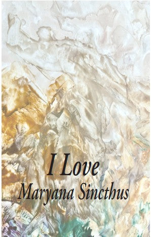 I Love, Maryana Sincthus, 2025, Digital Book